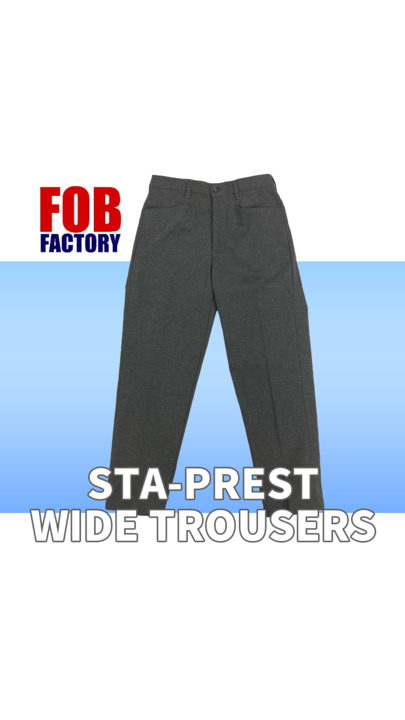FOB FACTORY エフオービー STA-PREST WIDE TROUSERS スタプレ FOB FACTORY エフオービー STA-PREST WIDE TROUSERS スタプレ