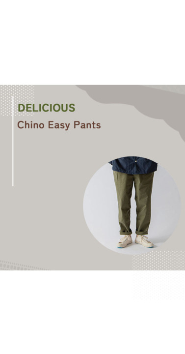 23SS DELICIOUSデリシャス チノ イージー パンツ DELICIOUS [デリシャス] Chino Easy Pants [DP57691] チノ