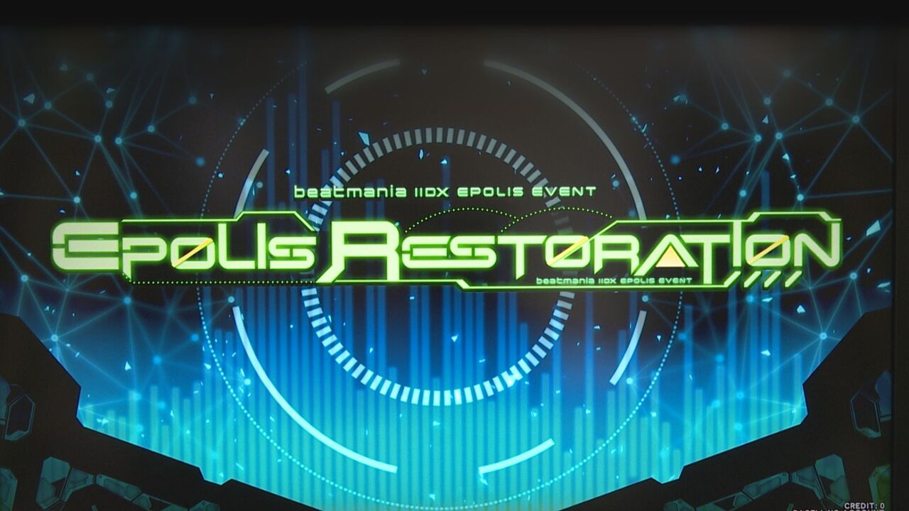 新イベント「EPOLIS RESTORATION」を開催！ ～beatmania IIDX 31 EPOLIS～ | コナミグループ株式会社