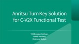 Anritsu Turn Key Solution for C-V2X Function Test